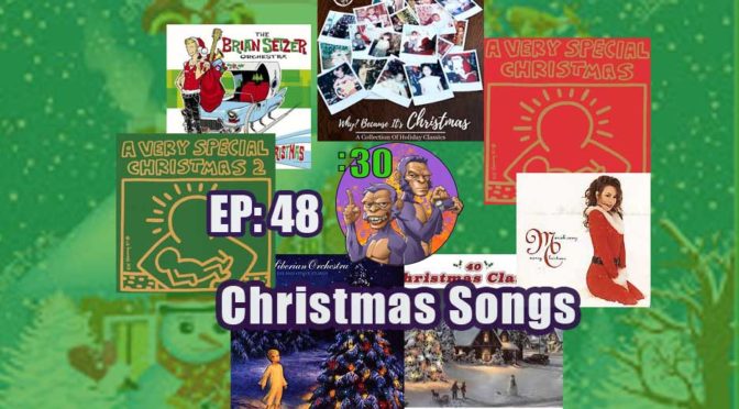 POWER HALF HOUR EP. 48: Christmas Songs