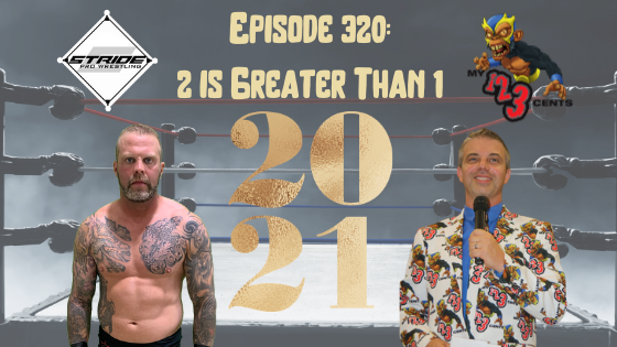 My 1-2-3 Cents Episode 320: 2 is Greater Than 1