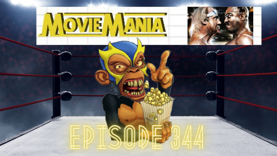 My 1-2-3 Cents Episode 344: Movie Mania