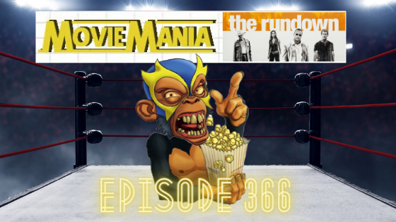 My 1-2-3 Cents Episode 366: Movie Mania