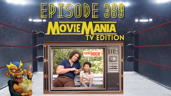 My 1-2-3 Cents Episode 389: Movie Mania TV Edition