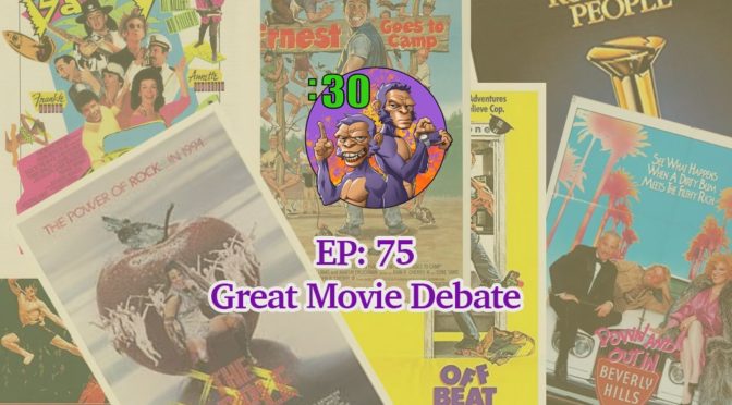 Power Half Hour 75: Great Movie Debate