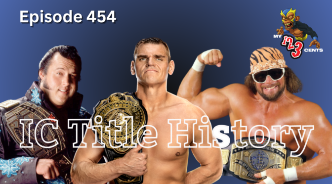 My 1-2-3 Cents Episode 454: IC Title History