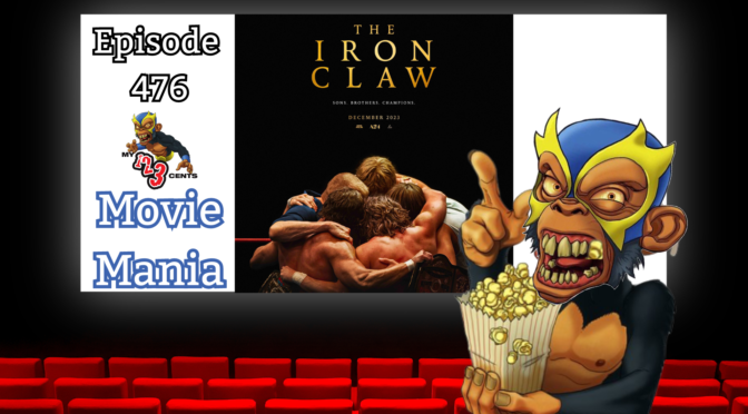 My 1-2-3 Cents Episode 476: Movie Mania