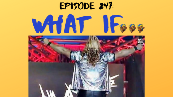 My 1-2-3 Cents Episode 247: What If… Jericho Stayed