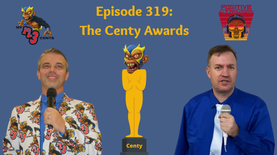 My 1-2-3 Cents Episode 319: The Centy Awards