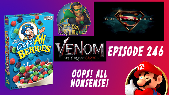 Nerds United Episode 246: OOPS! All Nonsense